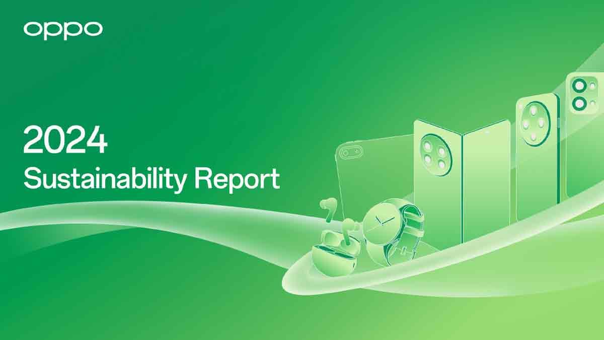 OPPO Releases 2024 Sustainability Report, Reaching its Climate Target Two Years Earlier than Planned
