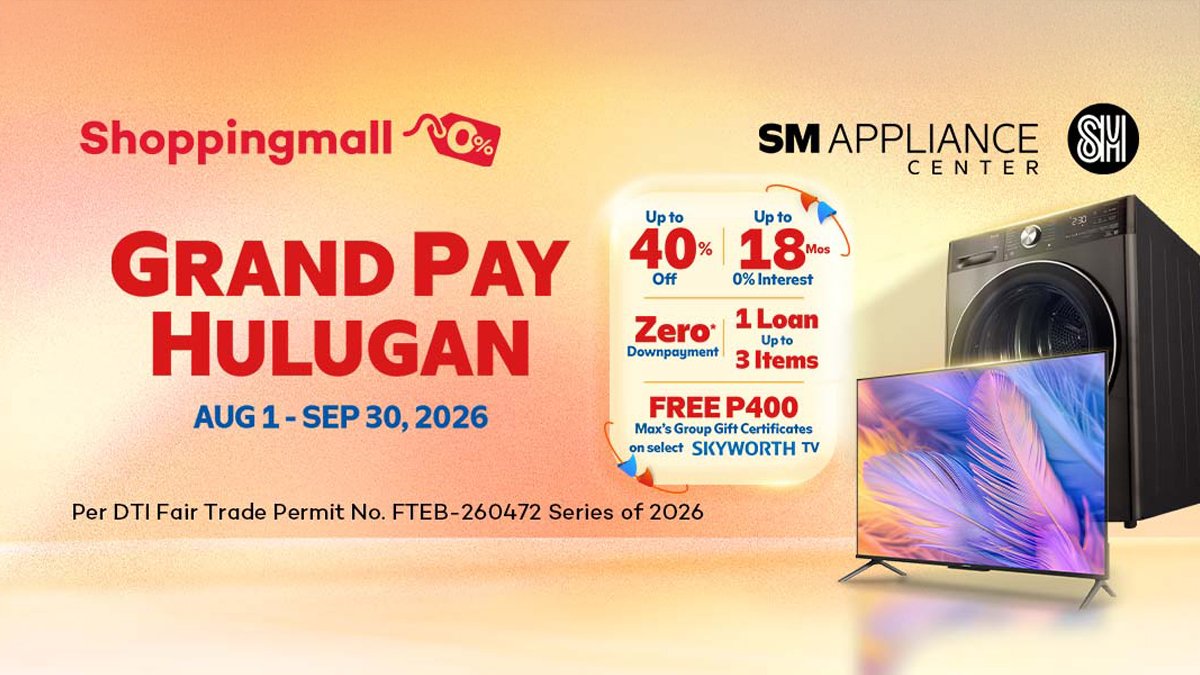 Home Credit, SM Appliance Center Launch Grand Pay Hulugan Promo with 0% Down Payment